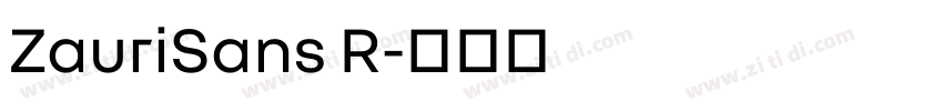 ZauriSans R字体转换